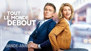 Tout le monde debout - Bande-Annonce Tout le monde debout - Bande-Annonce
