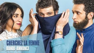 Cherchez la femme - Bande-Annonce
