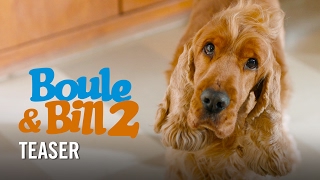 Boule et Bill 2 - Teaser officiel HD Boule et Bill 2 - Teaser officiel HD